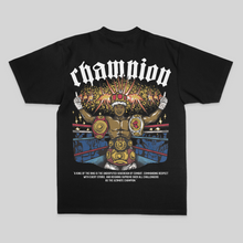 Load image into Gallery viewer, &quot;CHAMPION&quot; TEE
